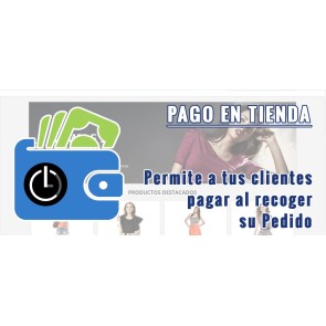 Módulo Pago en Tienda para Prestashop 1.7